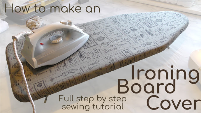 How to make an Ironing Board Cover