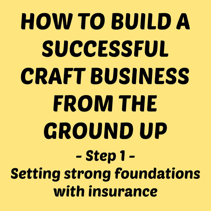Insurance for Craft Businesses