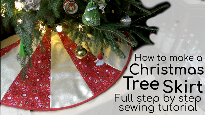 How to make & Sew a Christmas Tree Skirt